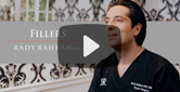 Video: Dr. Rahban discusses Fillers